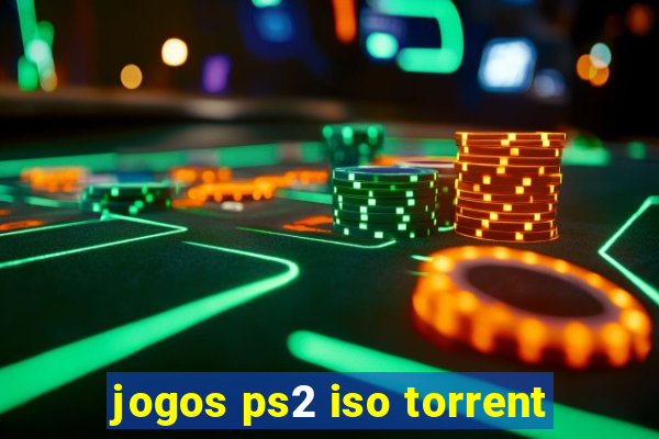 jogos ps2 iso torrent